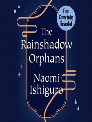cover image of The Rainshadow Orphans